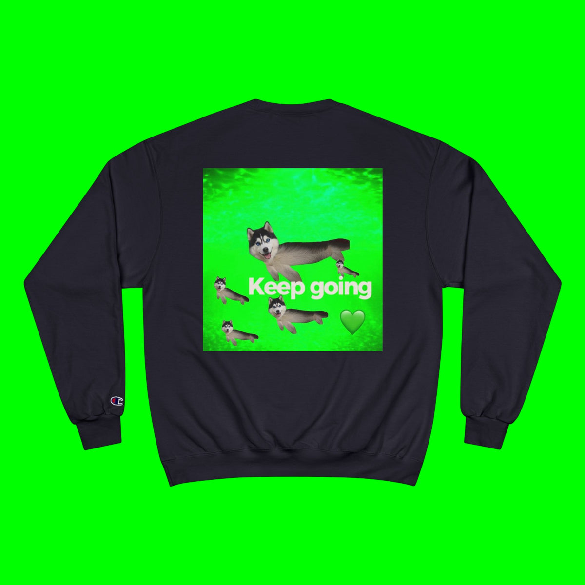 KEEP GOING HUSKY- CHAMPION T-SHIRT