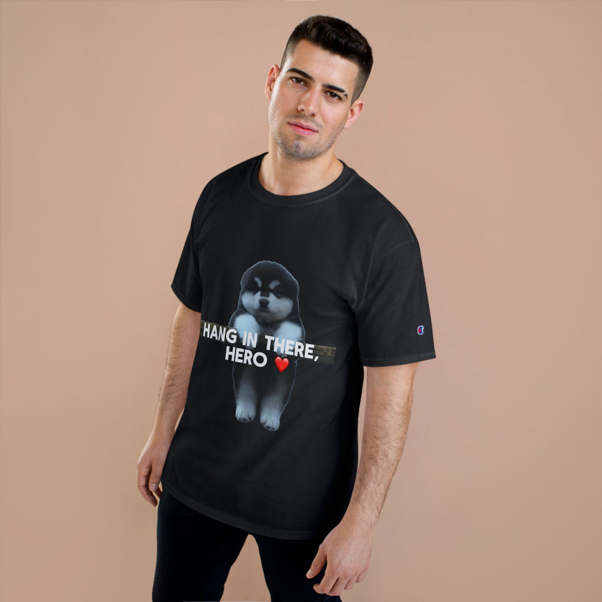 HANG IN THERE HUSKY - CHAMPION T-SHIRT