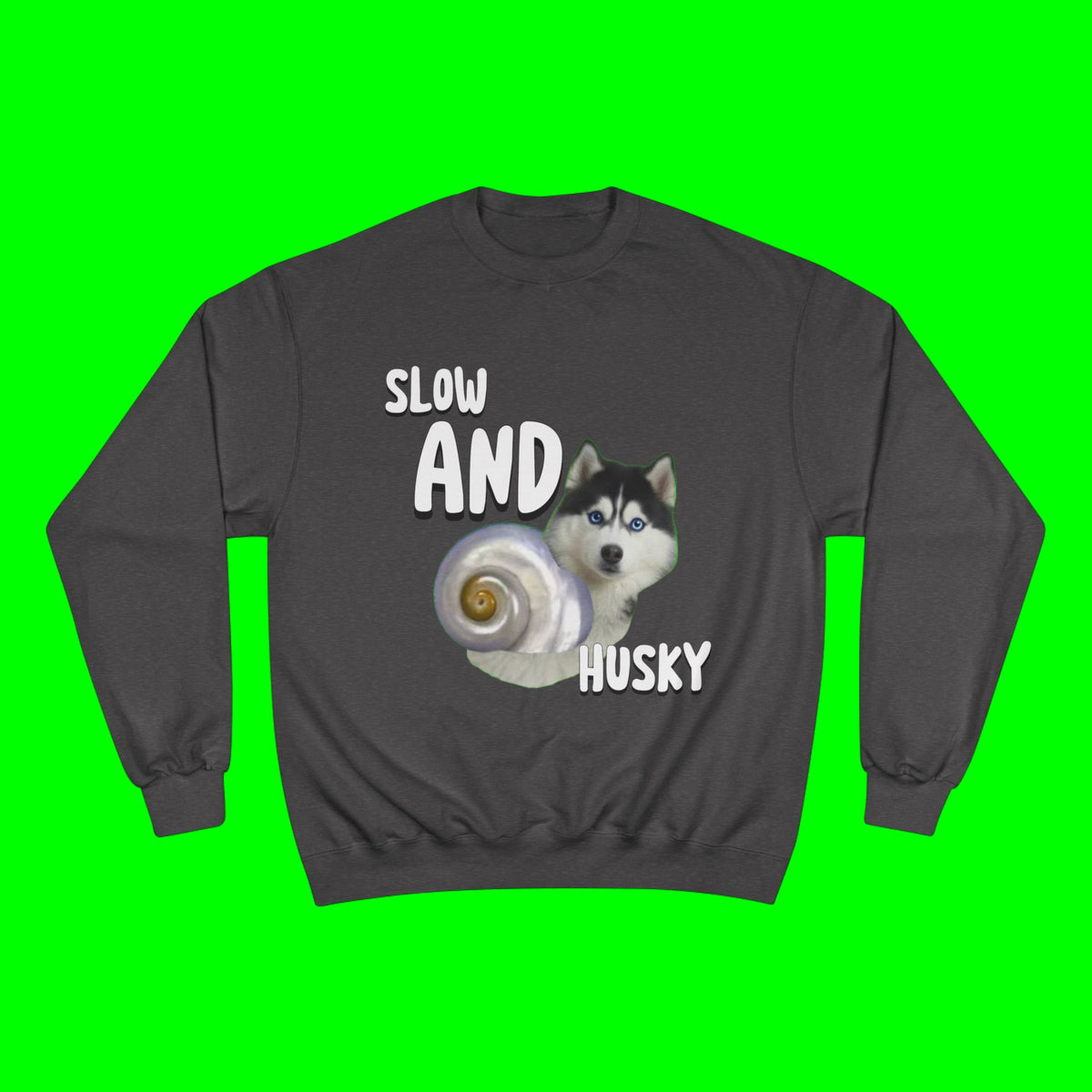 HUSKY WINS THE RACE CHAMPION SWEATSHIRT