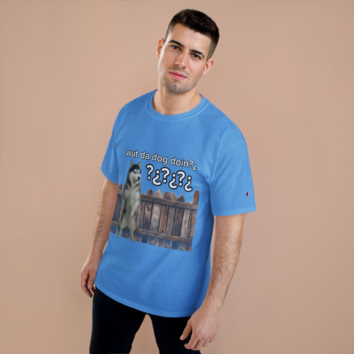 WHAT THE DOG DOIN- CHAMPION T-SHIRT