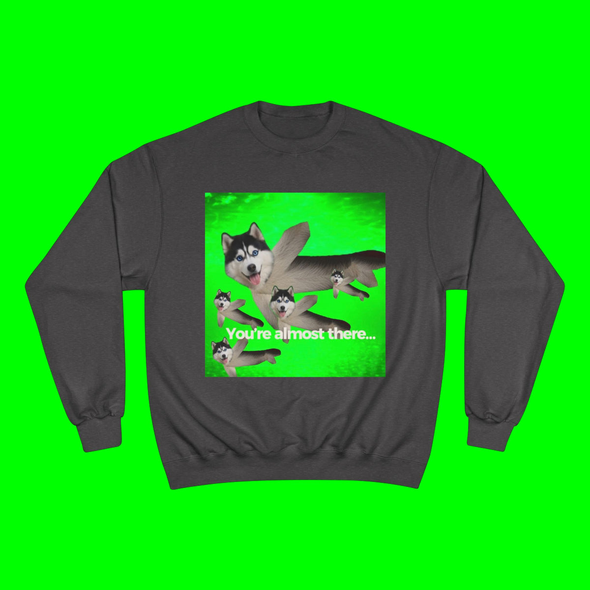 KEEP GOING HUSKY- CHAMPION T-SHIRT