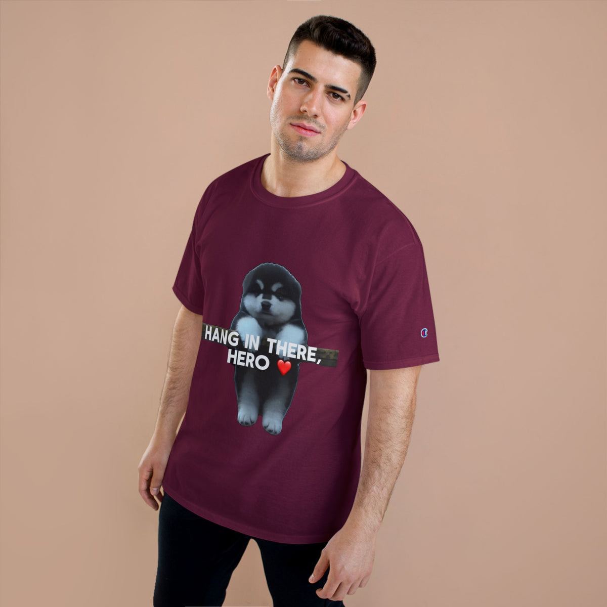 HANG IN THERE HUSKY - CHAMPION T-SHIRT