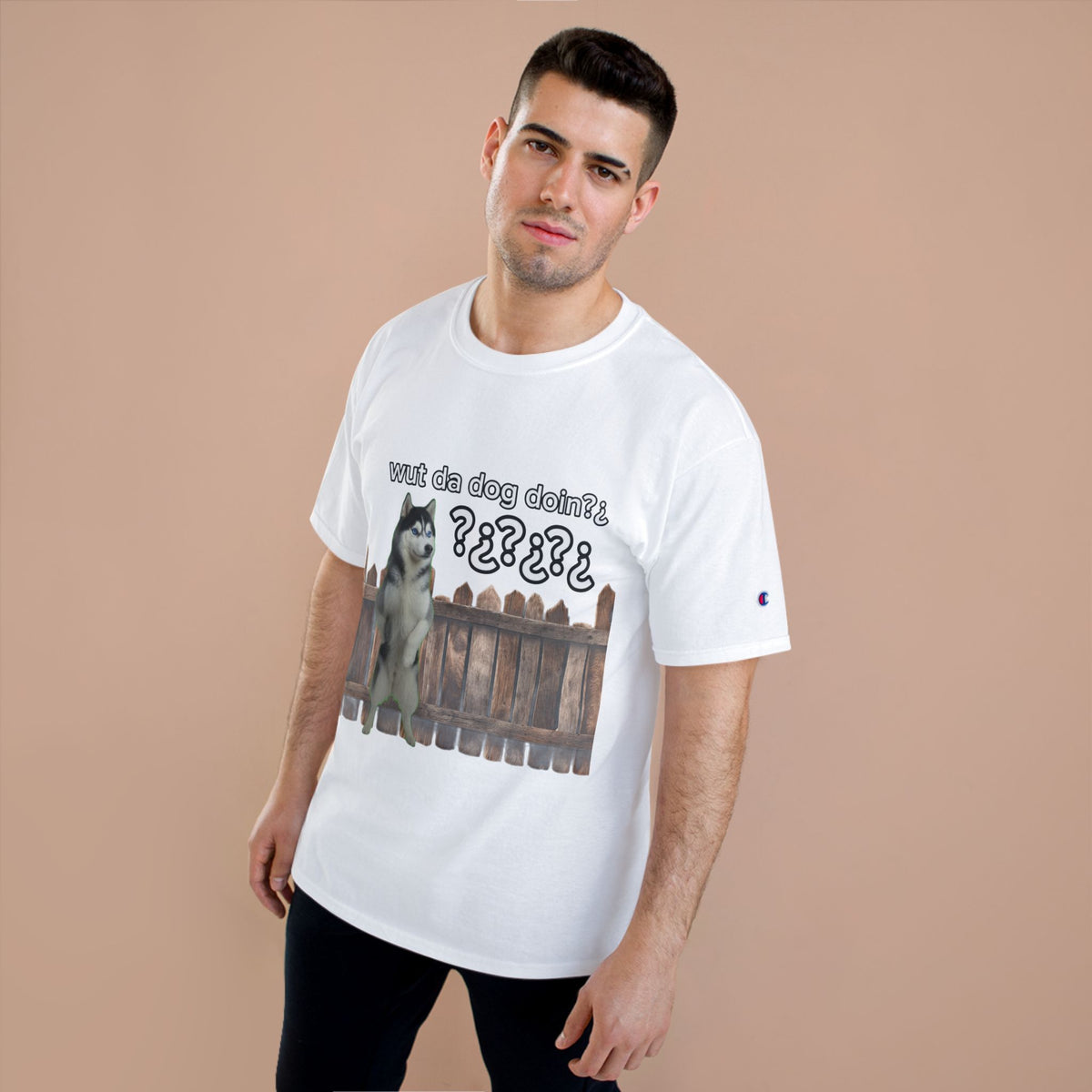 WHAT THE DOG DOIN- CHAMPION T-SHIRT