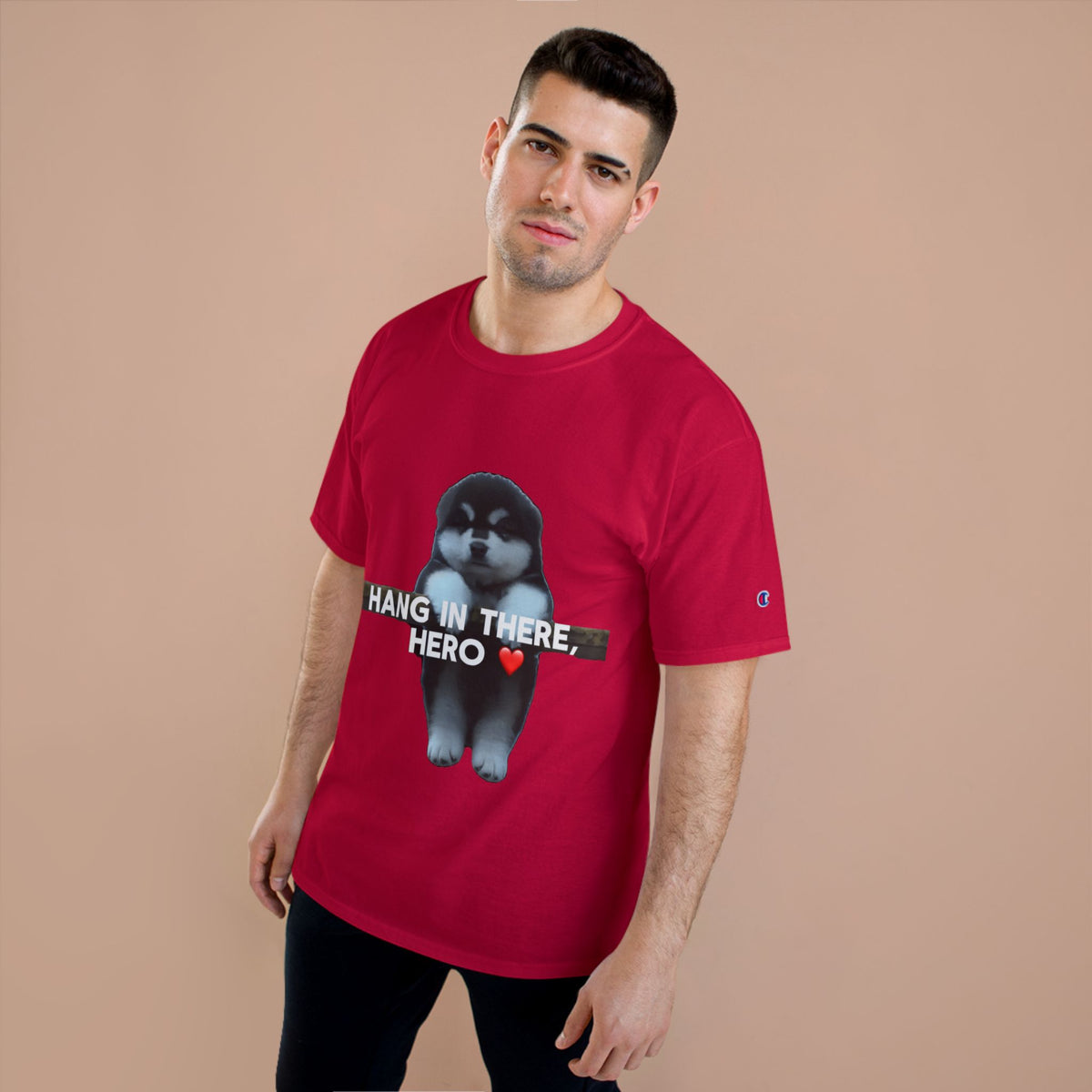 HANG IN THERE HUSKY - CHAMPION T-SHIRT